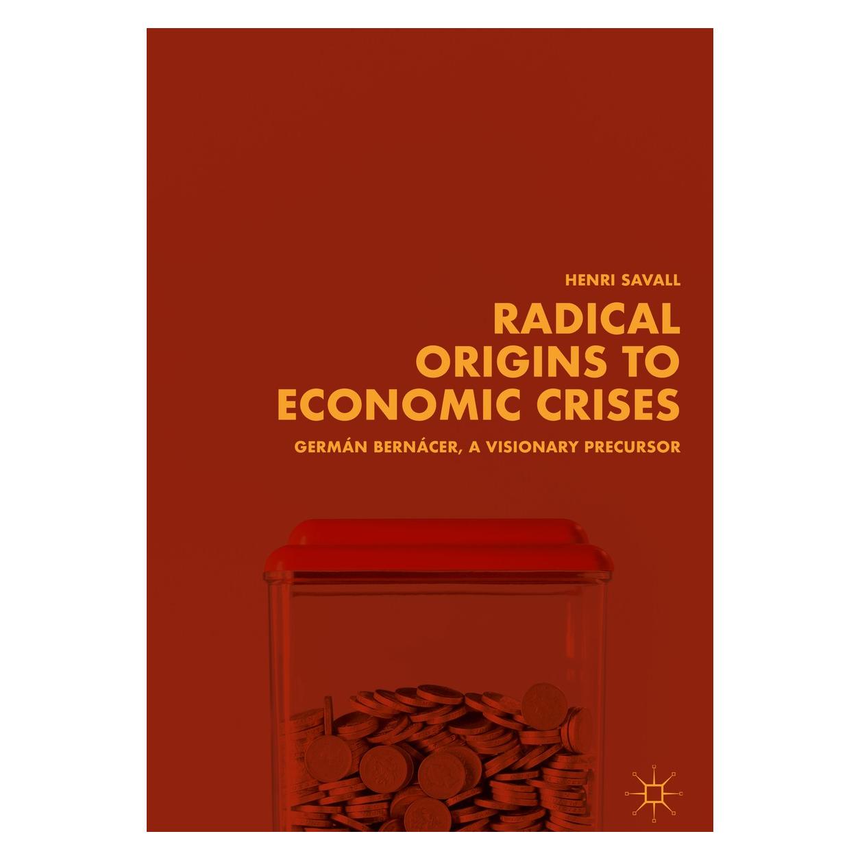 Springer Savall:Radical Origins to Economic Cris (Englisch, Hardcover, Henri Savall) (9783319933658)