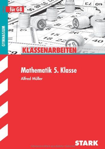Alfred Müller - Klassenarbeiten Mathematik 5. Klasse für G8, Bayern - Preis vom 11.10.2026 03:10:56 h