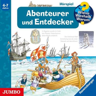 Abenteurer und Entdecker [Wieso? Weshalb? Warum? Folge 40] - Susanne Gernhäuser,Peter Friedl, Audio, 4057664503077