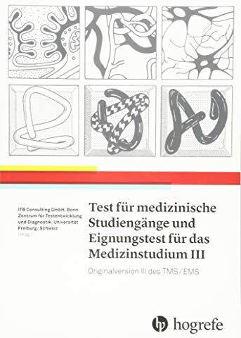 ITB ITB Consulting GmbH - Test für Medizinische Studiengänge und Eignungstest für das Medizinstudium III: Originalversion III des TMS/EMS - Preis vom 15.10.2026 23:06:25 h