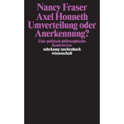 Umverteilung oder Anerkennung?, Taschenbuch von Axel Honneth,Nancy Fraser, Suhrkamp, 978-3-518-29060-6