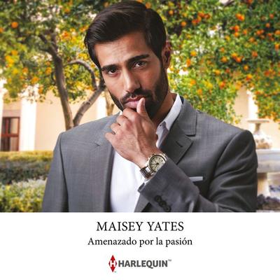 Amenazado por la pasión - Maisey Yates, Audio, 9788411803519