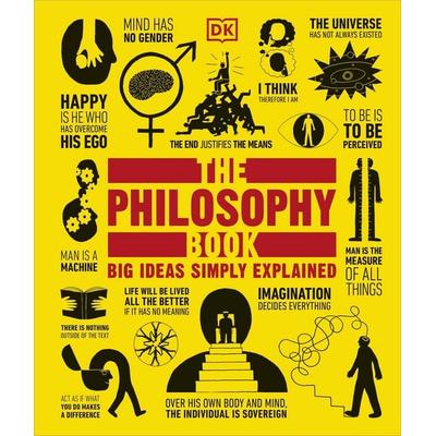The Philosophy Book, Gebundene Ausgabe von DK, Dorling Kindersley, 978-0-241-63866-8