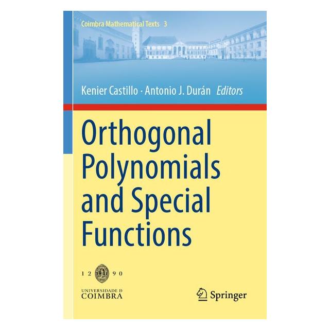 Springer Orthogonal Polynomials and Special Functions (Englisch, J. Durn, Kenier Castillo) (69147910)