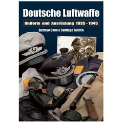 Deutsche Luftwaffe, Fachbücher von Gustavo Cano, Santiago Guillén