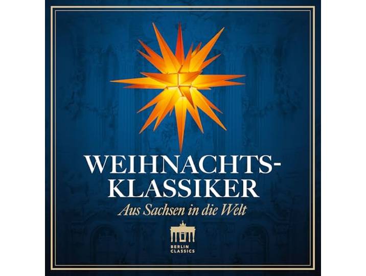 Weihnachts-Klassiker: Aus Sachsen In Die Welt