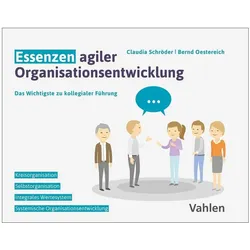 Essenzen agiler Organisationsentwicklung, Fachbücher von Claudia Schröder, Bernd Oestereich