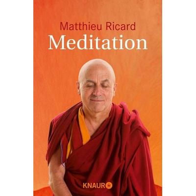 Meditation, Taschenbuch von Matthieu Ricard, Knaur MensSana Taschenbuch, 978-3-426-87495-0