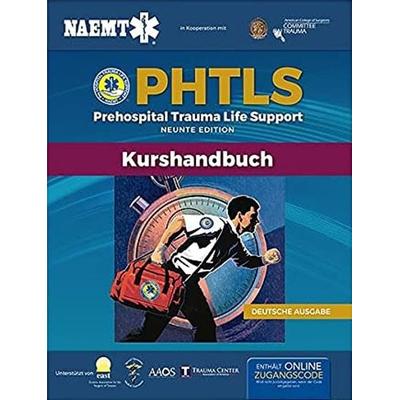 German PHTLS & Course Manual: PHTLS: Prehospital Trauma Life Support (Praklinisches Trauma-Lebenserhaltung) & PHTLS-Kurshandbuch, Taschenbuch von