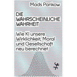 Die wahrscheinliche Wahrheit, Fachbücher von Mads Pankow