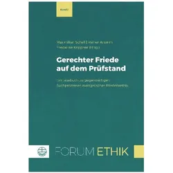 Gerechter Frieden auf dem Prüfstand, Fachbücher von Reiner Anselm, Friederike Krippner, Maximilian Schell