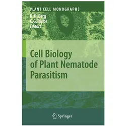 Cell Biology of Plant Nematode Parasitism, Fachbücher von Chris Taylor, R. Howard Berg