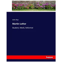 Martin Luther, Belletristik von John Rae