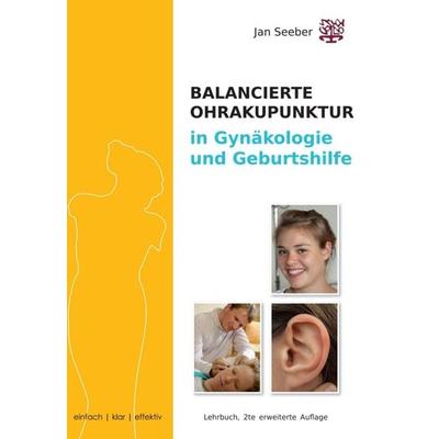 Ohrakupunktur in Gynäkologie & Geburtshilfe, Gebundene Ausgabe von Jan Seeber, Tredition, 978-3-347-27628-4