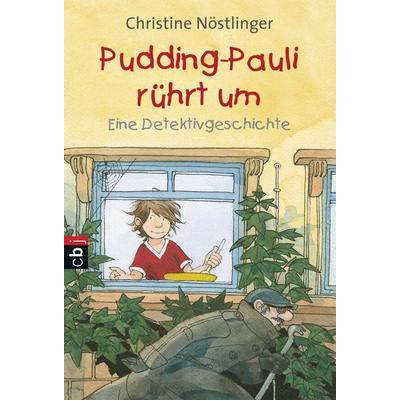 Pudding-Pauli rührt um, Taschenbuch von Christine Nöstlinger, CBJ