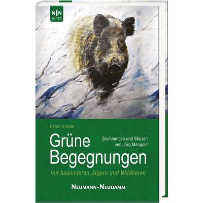 Grüne Begegnungen, Gebundene Ausgabe von Bernd Krewer, J. Neumann-Neudamm Melsungen, 978-3-7888-1806-7