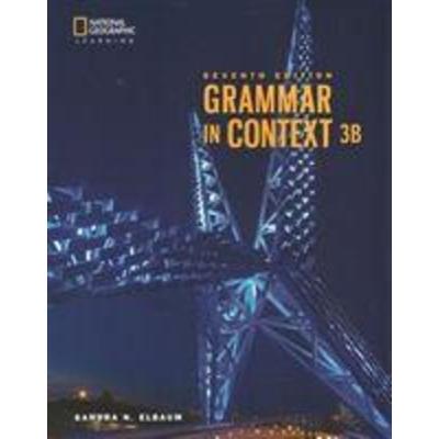 Grammar in Context 3: Split Student Book B, Taschenbuch von Sandra Elbaum, National Geographic Learning, 978-0-357-14031-4