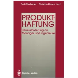 Produkthaftung, Fachbücher von Gerhard Otto, Carl-Otto Bauer, Christian Hinsch, Gerd Eidam