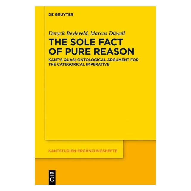 De Gruyter Beyleveld:The Sole Fact of Pure Reason (Englisch, Deryck Beyleveld) (41275091)