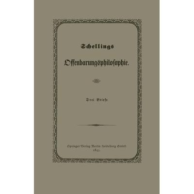 Schellings Offenbarungsphilosophie, Taschenbuch von Julius Springer, Springer Berlin, 978-3-662-33462-1