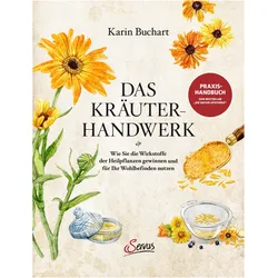 Das Kräuterhandwerk, Ratgeber von Karin Buchart