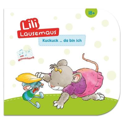 Lili Lausemaus - Kuckuck ... da bin ich, Gebundene Ausgabe von Sophia Witt, Lingen, 978-3-96347-210-7