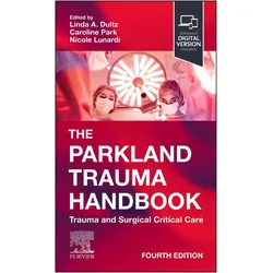 The Parkland Trauma Handbook, Fachbücher von Park Caroline, Linda A. Dultz, Nicole Lunardi