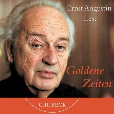 Goldene Zeiten - Ernst Augustin, Audio, 9783406742149