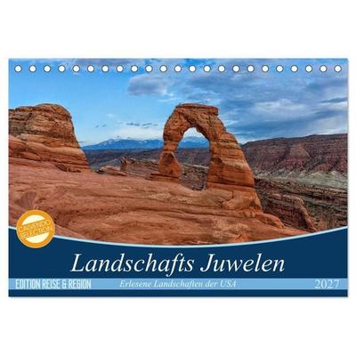 Landschafts Juwelen - Erlesene Landschaften der USA (Tischkalender 2027 DIN A5 quer), CALVENDO Monatskalender