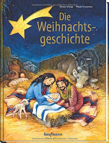 Renate Schupp - Die Weihnachtsgeschichte - Preis vom 14.10.2026 23:07:16 h