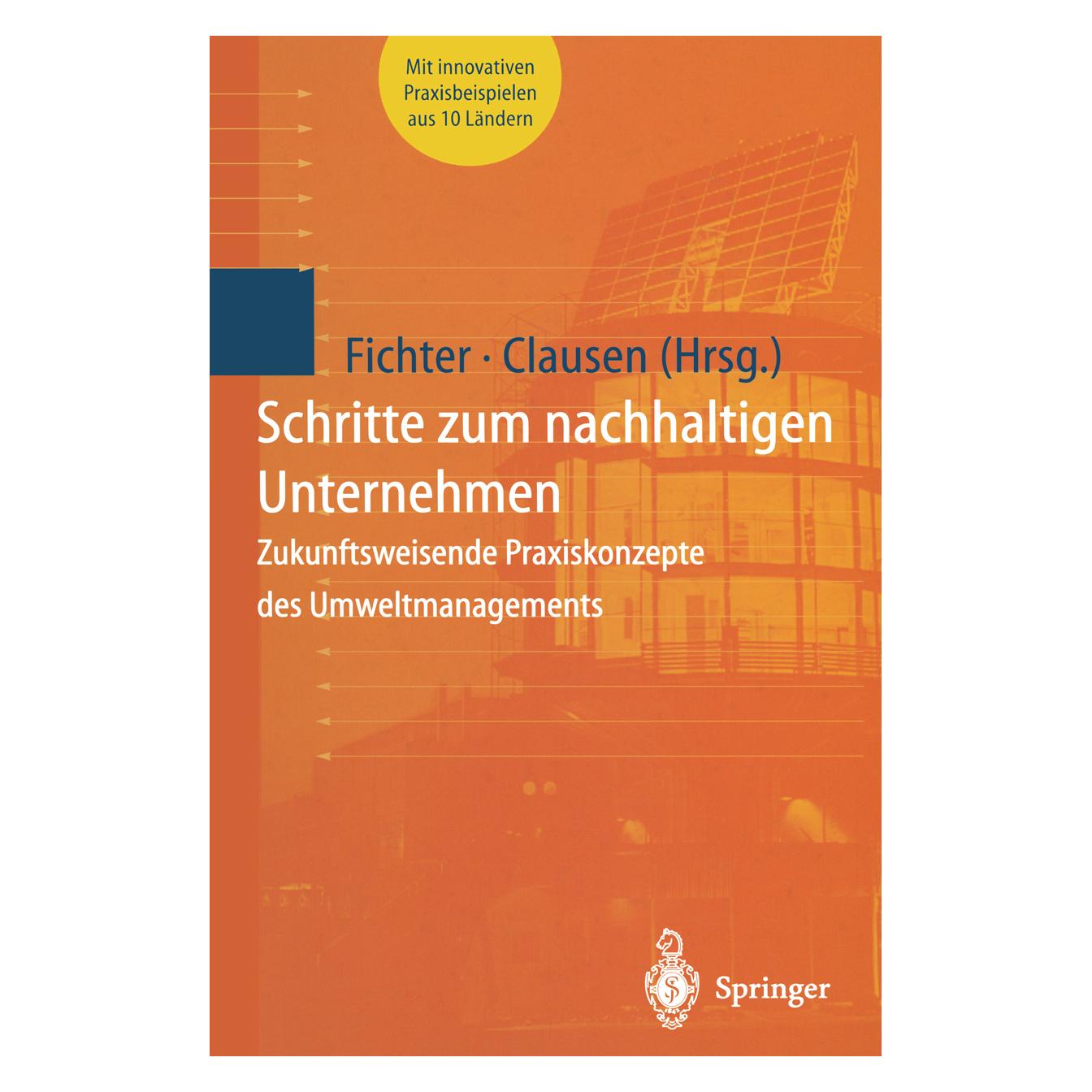 Springer Schritte zum nachhaltigen Unternehmen (Deutsch, Softcover, Jens Clausen, Klaus Fichter) (55508947)