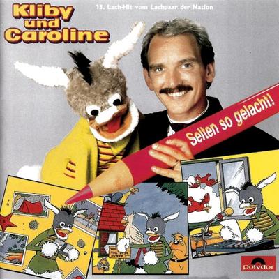 Selten so gelacht! - Kliby,Ernst Bader,Urs Kliby,R. Schaub,J. Faber, Audio, 4066338981103