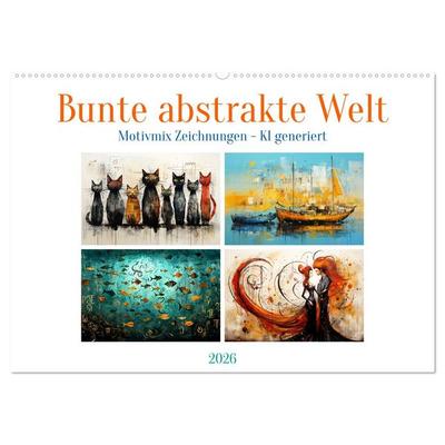 Bunte abstrakte Welt (Wandkalender 2026 DIN A2 quer), CALVENDO Monatskalender