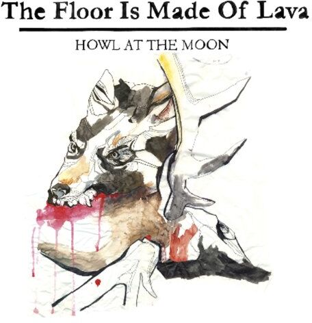 Floor Is Made of Lava - Howl at the Moon - Preis vom 17.10.2026 19:25:27 h