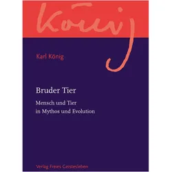 Bruder Tier, Sachbücher von Karl König