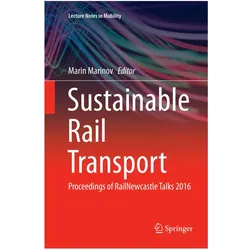 Sustainable Rail Transport, Fachbücher von Marin Marinov