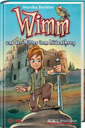 Monika Dockter - Wimm 01und der Ritter vom Löwenthron - Preis vom 17.10.2026 19:25:27 h