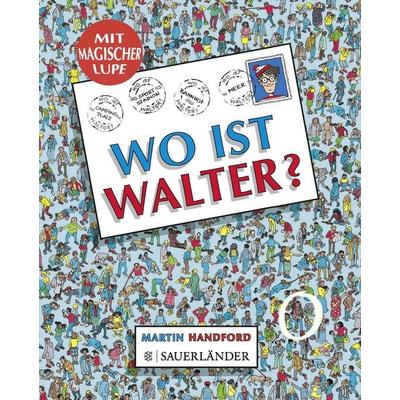 Wo ist Walter?, Gebundene Ausgabe von Martin Handford, Sauerländer, 978-3-7941-5050-2
