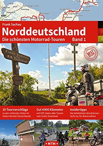 Frank Sachau - NORDDEUTSCHLAND Band 1: Die schönsten Motorrad-Touren (Alpentourer Tourguide: Motorrad-Reisebücher zu Europas schönsten Zielen) - Preis vom 18.10.2026 19:22:15 h