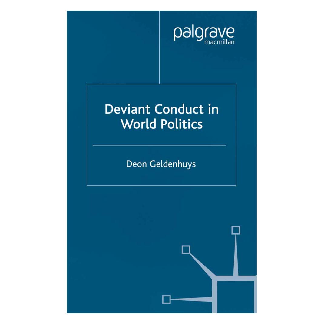 Springer Deviant Conduct in World Politics (Englisch, Softcover, D. Geldenhuys) (55822456)