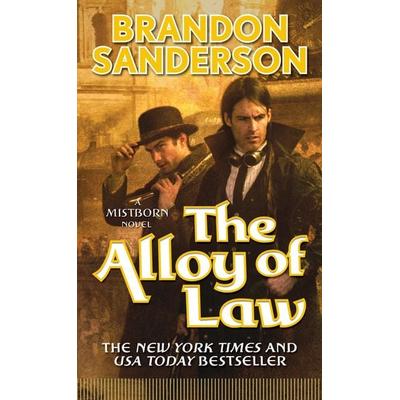 Mistborn 04. Alloy of Law, Taschenbuch von Brandon Sanderson, Macmillan USA