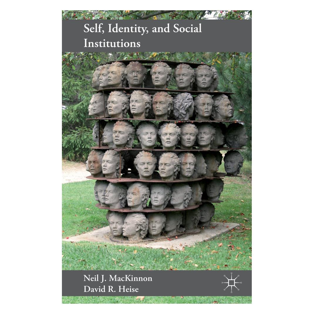 Springer Self, Identity, and Social Institutions (Englisch, Softcover, D. Heise, N. MacKinnon) (55613899)