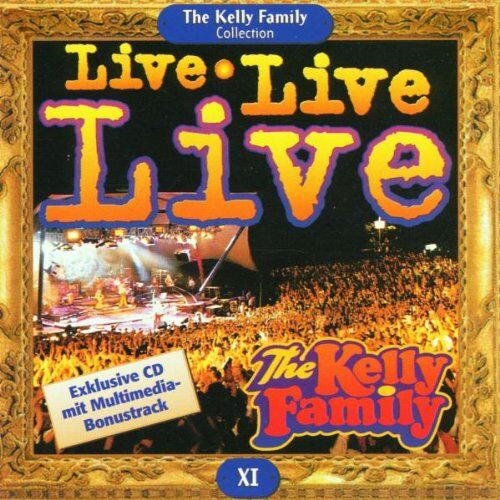 The Kelly Family - Live, Live, Live - Preis vom 09.10.2026 07:28:09 h