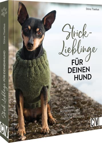 Stina Tiselius - Strickbuch Hund – Strick-Lieblinge für deinen Hund: Kleidung, Accessoires und Spielzeug für fröhliche Fellnasen. Hundepullover im Scandi-Stil stricken. - Preis vom 13.10.2026 11:25:28 h