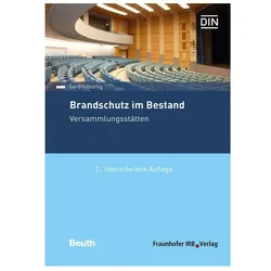 Brandschutz im Bestand. Versammlungsstätten., Fachbücher von Gerd Geburtig