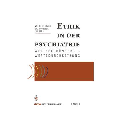 Ethik in der Psychiatrie, Taschenbuch von , Springer Berlin, 978-3-540-53942-1