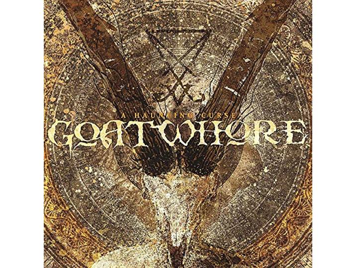 Goatwhore - A Haunting Curse