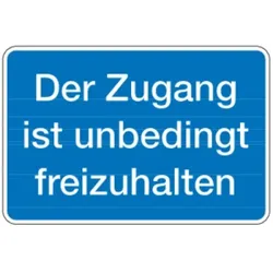 Hinweisschild, Zugang ist freizuhalten, Aluminium, 200 x 300 mm - 300x200x0.45 mm Aluminium geprägt