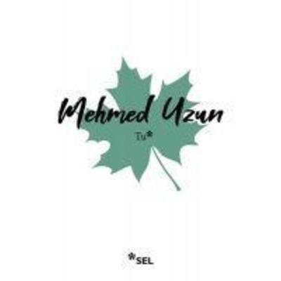 Tu, Taschenbuch von Mehmed Uzun, Sel Yayincilik