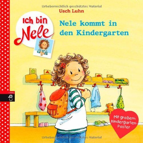 Usch Luhn - Ich bin Nele - Nele kommt in den Kindergarten: Band 1 - Preis vom 17.10.2026 19:25:27 h